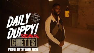 Ghetts  Daily Duppy Remix  GRM Daily 5MilliSubs  Produced by Steady Rise [upl. by Andrej]