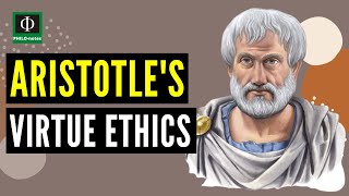 Aristotles Virtue Ethics [upl. by Marino]