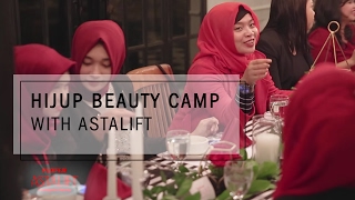 HIJUP Beauty Camp with Astalift [upl. by Castorina188]