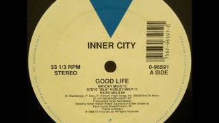 INNER CITY  GOOD LIFE MAYDAY MIX [upl. by Nilerual]