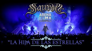 SAUROM  La Hija De Las Estrellas ArenaCDMX [upl. by Thomsen]