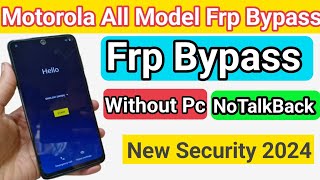 Motorola E32E32s Frp Bypass  Moto New Sequrity Frp unlock Latest Version 2024 [upl. by Anih]