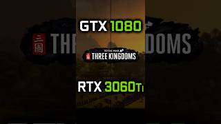 GTX 1080 vs RTX 3060 Ti in Total War Three Kingdoms [upl. by Elleinnad669]