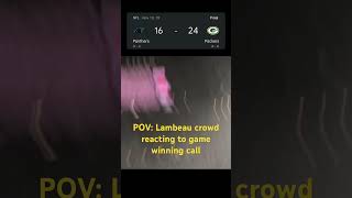 Lambeau Field crowd reacting to game winning call [upl. by Einnim]