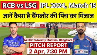 M Chinnaswamy Pitch Report RCB vs LSG IPL 2024 Match 15 Pitch Report  Bengaluru Pitch Report [upl. by Sieracki]