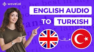 How to Translate English To Turkish Audio [upl. by Niac]