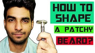 HOW to trimshape a PATCHY BEARD at home Mens beard grooming hacks 2017 [upl. by Renzo271]