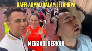 RAFFI AHMAD DALAM LELAHNYA MENJADI BERKAH [upl. by Aletse]