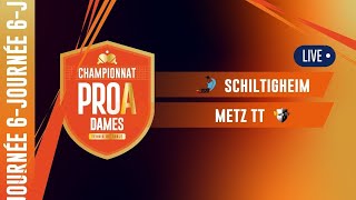 PRO A DAMES  J6  SCHILTIGHEIM SU vs METZ TT [upl. by Asselem914]