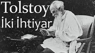 quotİki İhtiyarquot Lev Nikolayeviç TOLSTOY sesli kitap tek parça Akın ALTAN [upl. by Decker18]