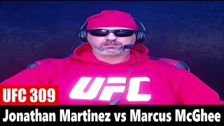 UFC 309 Jonathan Martinez vs Marcus McGhee PREDICTION [upl. by Jd]