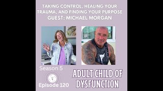 Healing Trauma and Taking Control W Plant Based Medicines and A Resilient Self W Michael Morgan [upl. by Dis]