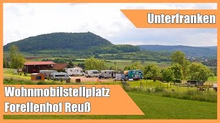 Wohnmobilstellplatz Forellenhof Reuß [upl. by Charmaine]