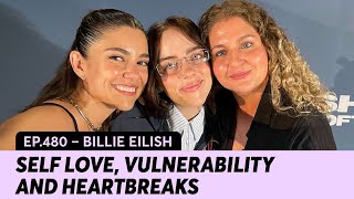 480 Billie Eilish self love vulnerability and heartbreaks  Se Regalan Dudas [upl. by Hoeg]