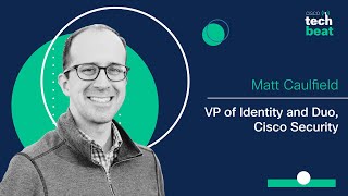 Talking identity security and strategic vision for Cisco’s identity portfolio with Matt Caulfield [upl. by Dasteel]