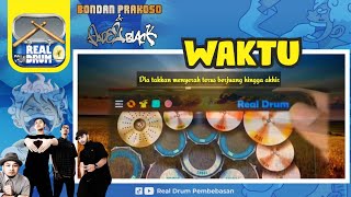 Bondan Prakoso amp Fade2Black  Waktu Cover RealDrum [upl. by Uriisa]