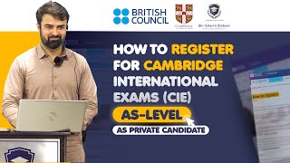 How to Register for Cambridge International Exams CIE ASLevel l Exams as Private Candidate [upl. by Stiles404]