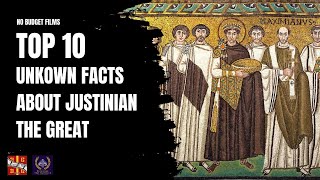 Top 10 Unknown Facts about Justinian the Great [upl. by Sialac]