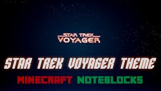 Star Trek Voyager Theme  Minecraft Music 「MIDI」 [upl. by Savill883]