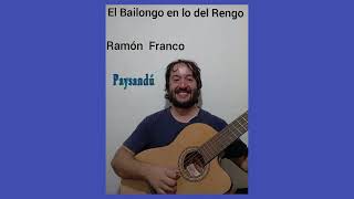 Ramón Franco  El Bailongo en lo del Rengo Audio [upl. by Molli]