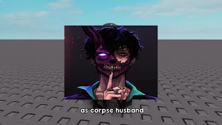 Trolling As Corpse Husband Part 1  Roblox Voice Chat [upl. by Herzog]