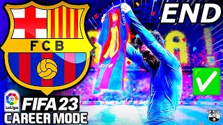 FIFA 23 Barcelona Career Mode SERIES FINALE🏆🔥 [upl. by Kamp]