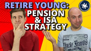 How To Use Pensions Alongside Your SampS ISA and Retire Young [upl. by Jania657]