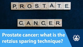 Prostate cancer what is the retzius sparing technique [upl. by Nidnarb]