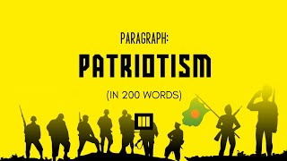 Paragraph PATRIOTISM  In 200 Words [upl. by Auqinom36]