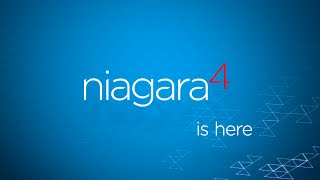 Niagara 4 open 4 business [upl. by Anavoig]