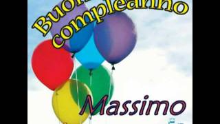 Tanti Auguri a Te Massimo [upl. by Ghassan]