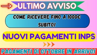 ⚠️ ULTIMO AVVISO PAGAMENTI OTTOBRE 2024⏳ COME RICEVERE FINO A 1000€ SUBITO 💳 [upl. by Yerocaj760]