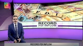 Perspective Record FDI Inflow  28 May 2022 [upl. by Nosyaj]