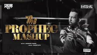 Prophec Mashup  Harshal Music  The Prophec  Mang X Stay X Kina Chir X Mehrama X Alfaazo [upl. by Tartan]