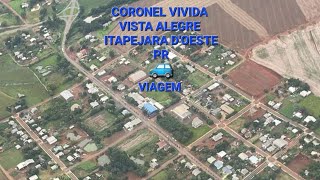 CORONEL VIVIDA ITAPEJARA DOESTE PR [upl. by Turmel226]