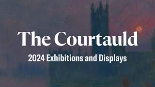 The Courtauld Gallerys 2024 exhibitions [upl. by Nivrag302]