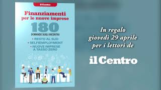 Finanziamenti per le nuove imprese  In regalo giovedì 29 aprile con quotIl Centroquot [upl. by Gun190]