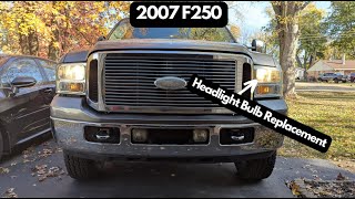 2007 F250  Truck Headlight Bulb Replacement [upl. by Kape162]