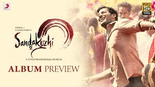 Sandakozhi 2  Album Preview  Vishal Keerthi Suresh  Yuvanshankar Raja  Lingusamy [upl. by Arbmahs426]