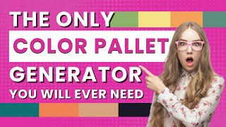 The only Color pallet generator you will ever need Your Complete Guide to Generate Color Palettes [upl. by Joletta]