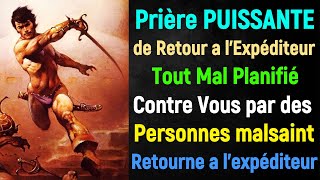 Prière de Retour a lEnnemi  Tout blocage et cadenas que lennemi a placé autour de vous retournera [upl. by Auoz]