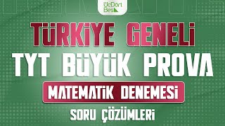 ÜÇ DÖRT BEŞ YAYINLARI TÜRKİYE GENELİ TYT BÜYÜK PROVA  MATEMATİK ÇÖZÜMLERİ [upl. by Afton]