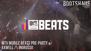 Axwell Ʌ Ingrosso  Bootshaus  MTV Mobile Beats PreParty [upl. by Jeramie]