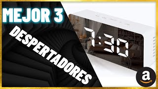 TOP 3 🥇 MEJOR DESPERTADORES ¦ Comparación de Amazon ✓ [upl. by Harahs194]