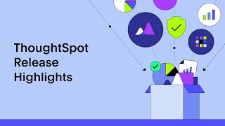 Whats New in ThoughtSpot  9125 Cloud Release [upl. by Nibroc]