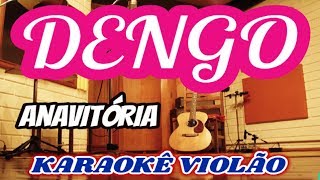 VERSÃO KARAOKÊ ACUSTICO Anavitória  Dengo [upl. by Aynatahs]