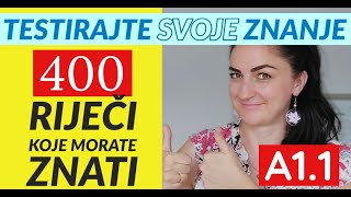 400 RIJEČI ZA NIVO A1  ZNATE LI IH SVE 1DIO [upl. by Tonneson]