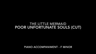 Poor Unfortunate Souls  The Little Mermaid  Piano Accompaniment with LYRICS [upl. by Ettesil]