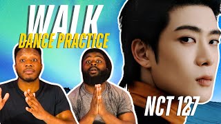 NCT 127 Walk Dance Practice  REACTION [upl. by Sherill]