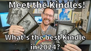 Meet The Kindles Comparing the 2024 Kindle Lineup [upl. by Nolla]